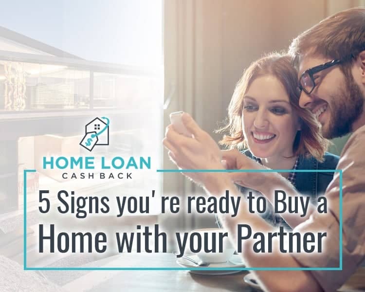 5 Signs You're Ready to Buy a Home with your Partner