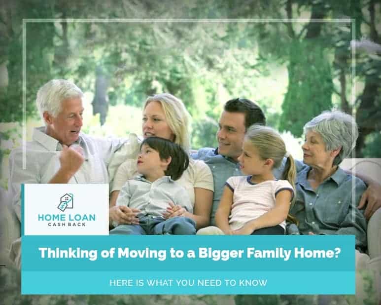 Thinking of Moving to a Bigger Family Home? Here's What You Need to Know