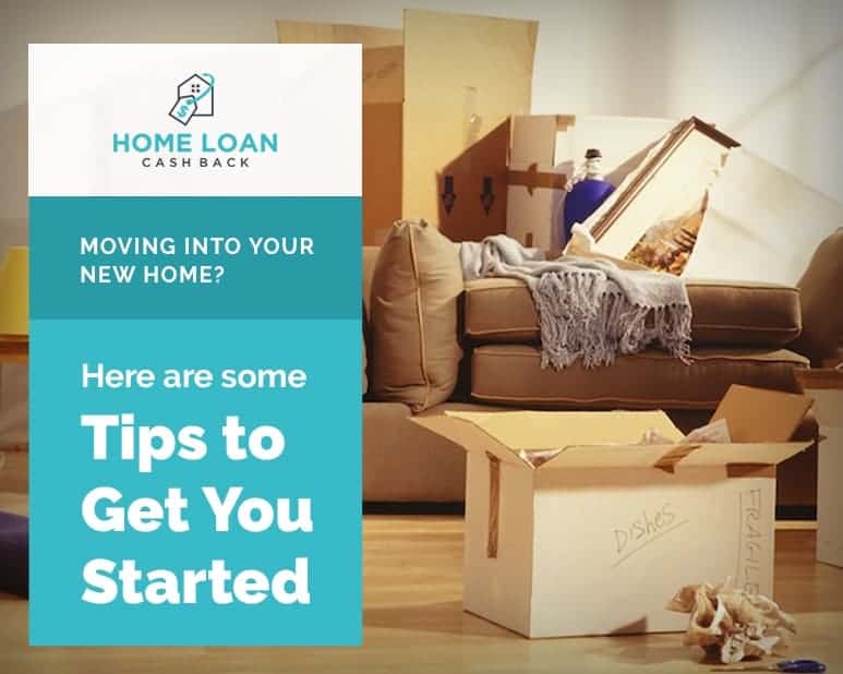 Moving Into your New Home? Here are Some Tips to Get You Started